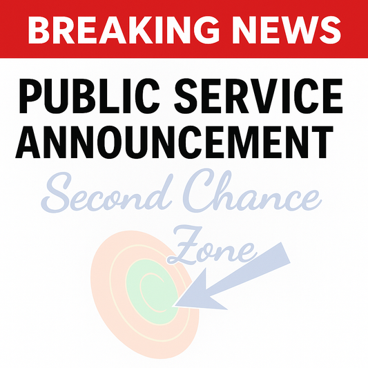 “Public Service Announcement banner with bold red text and a subtle Second Chance Zone logo watermark in the background.”
